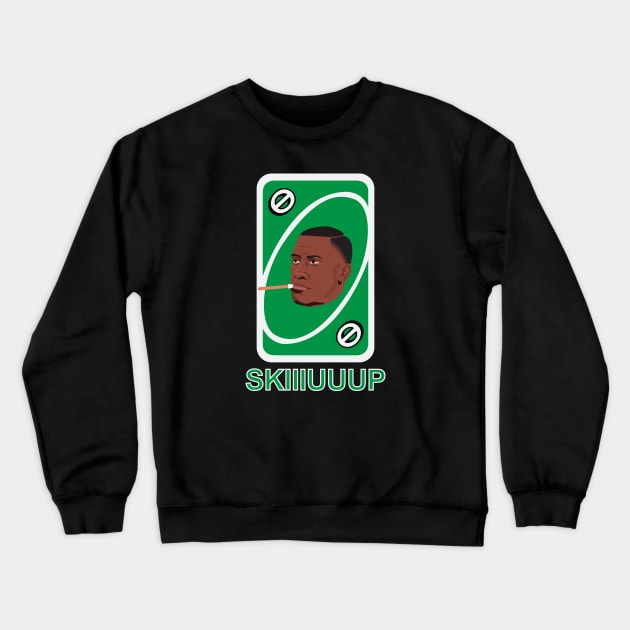 Shannon SKIIIUUUP Green Crewneck Sweatshirt by Threetothadome